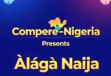 COMPERE NIGERIA SET TO LAUNCH “ALAGA NAIJA” — THE FIRST-EVER YORUBA REALITY TELEVISION SHOW